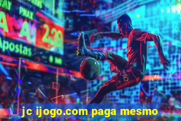 jc ijogo.com paga mesmo